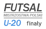 Młodzieżowe Mistrzostwa Polski w Futsalu - Eliminacje - Finały