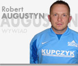 Wywiad z Robertem Augustynem