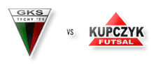 GKS Tychy - Kupczyk Darkomp Kraków