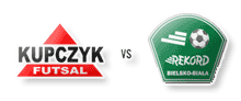 Kupczyk Darkomp Kraków - Rekord Bielsko-Biała